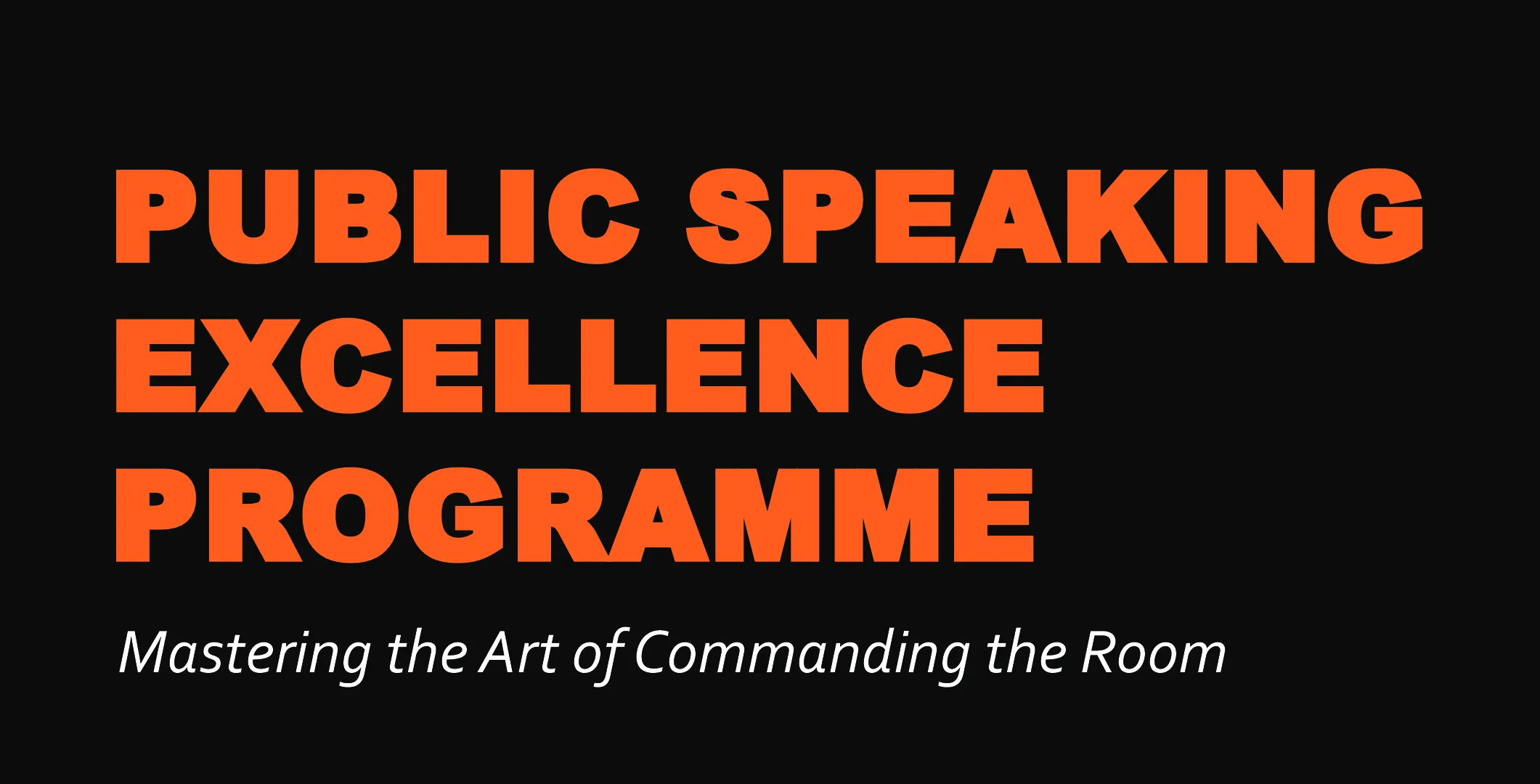 Public Speaking Excellence Programme banner
